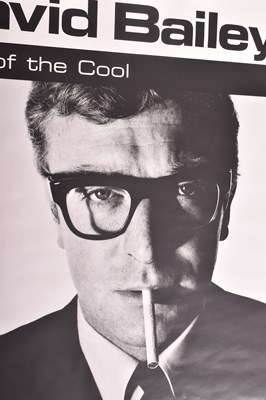 Lot 388 - DAVID BAILEY - BIRTH OF THE COOL - MICHAEL CAINE BARBICAN ART GALLERY POSTER