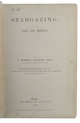 Lot 43 - ASTRONOMY. 1878 STARGAZING PAST AND PRESENT BY J. NORMAN LOCKYER & ANOTHER EX LIB LOCKYER
