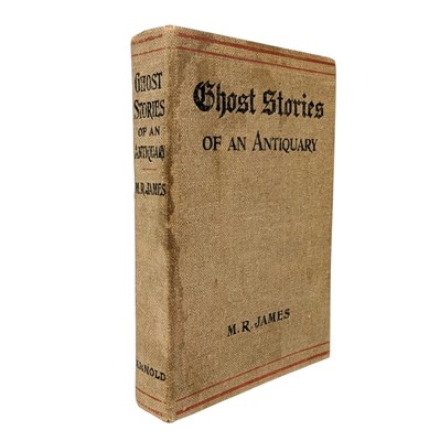 Lot 76 - JAMES, MONTAGUE RHODES - 1912 GHOST STORIES OF AN ANTIQUARY, 6TH IMPRESSION
