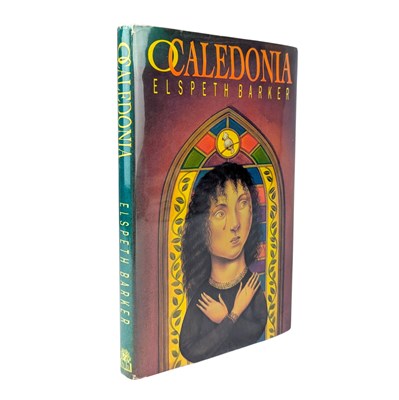 Lot 42 - BARKER, ELSPETH - 1991 O CALEDONIA, SIGNED FIRST EDITION