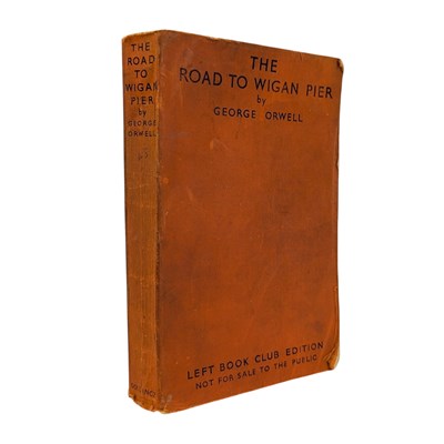 Lot 63 - ORWELL, GEORGE - 1937 THE ROAD TO WIGAN PIER, LEFT BOOK CLUB EDITION