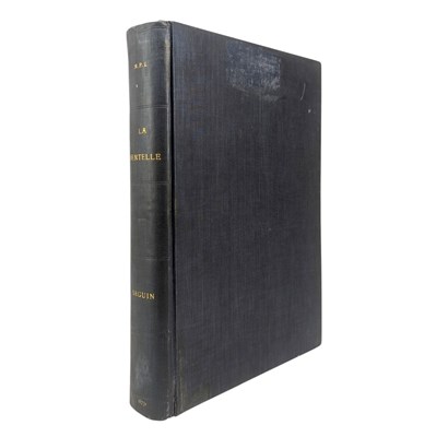 Lot 151 - SEGUIN, JOSEPH - 1875 LA DENTELLE, FIRST EDITION, ILLUSTRATED