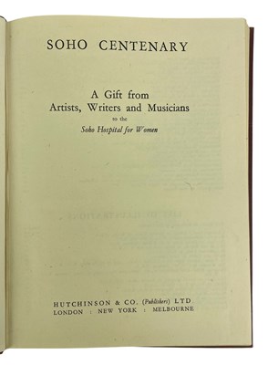 Lot 17 - SOHO HOSPITAL FOR WOMEN - [1944] SOHO CENTENARY: A GIFT FROM ARTISTS, WRITERS AND MUSICIANS, SIGNED